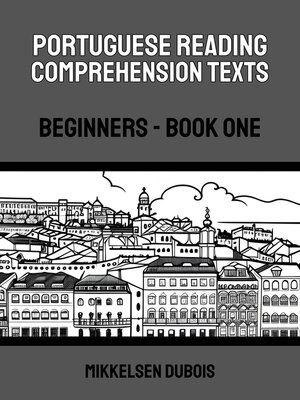cover image of Portuguese Reading Comprehension Texts